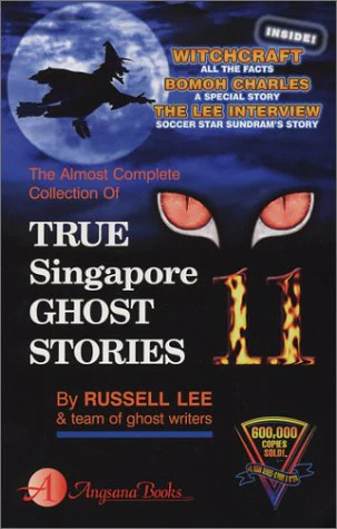 True Singapore ghost stories